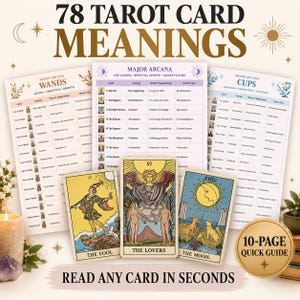 May include: A 10-page quick guide titled 78 Tarot Card Meanings featuring printed reference charts for Major Arcana, Wands, and Cups. Three tarot cards are displayed in the foreground: The Fool, The Lovers, and The Moon, each with detailed illustrations.