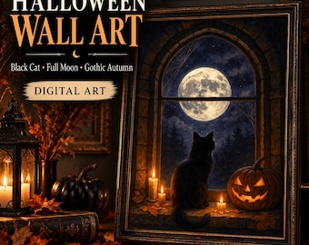 May include: A framed digital wall art print featuring a black cat sitting on a windowsill looking at a full moon. Beside the cat is a glowing jack-o'-lantern and lit candles. The text reads HALLOWEEN WALL ART, Black Cat, Full Moon, Gothic Autumn.