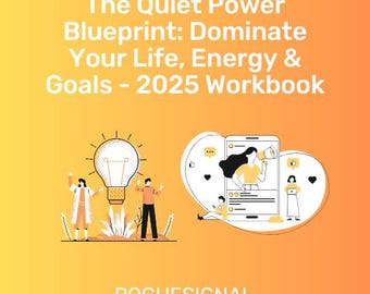 Der leise Kraftplan: Dominiere dein Leben, deine Energie und deine Ziele