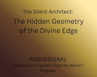 El arquitecto silencioso: La geometría oculta del borde divino
