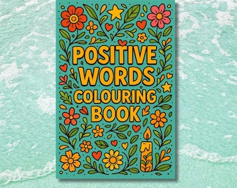 全年齢対象のポジティブな言葉の塗り絵 | 印刷可能なマインドフル・アファメーション | 自尊心を高める19ページの塗り絵 | 今すぐダウンロード