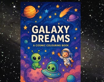 ギャラクシードリーム：子供と大人のための宇宙塗り絵 – かわいいエイリアン、惑星、宇宙飛行士 – A4サイズの印刷可能な宇宙塗り絵ページ