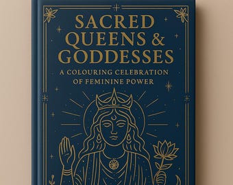聖なる女王と女神のぬり絵本 | スピリチュアルな女性のエンパワーメント | 神聖な女性性 | 神話上の女性 | 23ページ PDFダウンロード