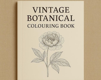 ヴィンテージボタニカルぬり絵ブック – 大人向けA4サイズの花柄ぬり絵24ページ（PDF）