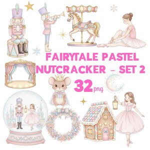 May include: A digital illustration set titled "Fairytale Pastel Nutcracker - Set 2" featuring various pastel-colored elements. Includes a nutcracker, a carousel, a ballerina, a mouse, a snow globe, a gingerbread house, and other decorative elements.