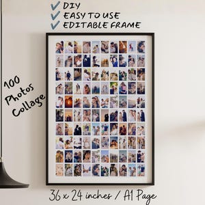 Może przedstawiać: Prostokątna czarna ramka zawierająca kolaż 100 zdjęć. Tekst powyżej brzmi DIY, EASY TO USE oraz EDITABLE FRAME. Tekst po lewej stronie brzmi 100 Photos Collage. Tekst na dole brzmi 36 x 24 inches / A1 Page. Ramka jest zamontowana na ścianie.