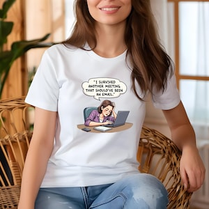 I Survived Another Meeting That Should&#39;ve Been an Email&quot; Unisex Softstyle T-Shirt, Funny Teacher Humor Tee, Gift for Coworkers, Work [...]