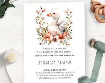Silly Goose on the Loose Editable Baby Shower Invitation Template, Printable Floral Spring Girl Invite, GO25