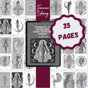 May include: A digital coloring book titled Embrace of Shadows: Dark Feminine Energy, featuring 35 pages of intricate black and white line art illustrations of figures, moons, and celestial patterns displayed on a tablet screen.