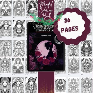 Puede incluir: Se muestra un libro para colorear titulado "Dark Beautie Mystical Goth Zentangle A", rodeado de ilustraciones detalladas en blanco y negro de mujeres g&oacute;ticas. La portada presenta una silueta de mujer con rosas y una luna. El libro tiene 36 p&aacute;ginas.