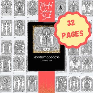 May include: A black coloring book titled Moonlit Goddess with a gold-bordered cover illustration of a central figure. The book features 32 pages of intricate black and white line art designs depicting various goddess figures in mandala settings.