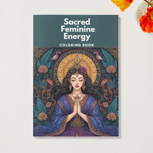 Libro para colorear de la energía femenina sagrada en PDF / Diosas divinas, mandalas y arte para la meditación / Descarga digital instantánea imagen 5
