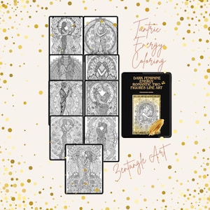 May include: A collection of black and white line art coloring pages and a coloring book titled "Dark Feminine Energy Romantic Two Figures Line Art". The pages and book feature intricate illustrations of embracing figures, with the words "Tantric Energy Coloring" and "Zentangle Art".