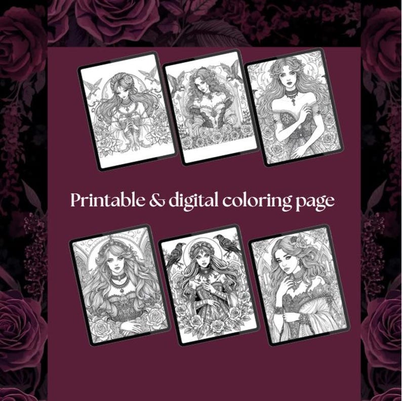 Puede incluir: Seis p&aacute;ginas para colorear digitales con ilustraciones en blanco y negro de mujeres con cabello largo, adornadas con detalles g&oacute;ticos y florales. El texto "Printable & digital coloring page" es visible. Fondo de color burdeos oscuro.