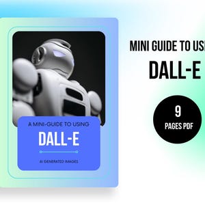 A Mini guide to using DALL-E