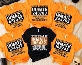Custom Teacher Inmate Costume Shirt, Funny Halloween Group Tee