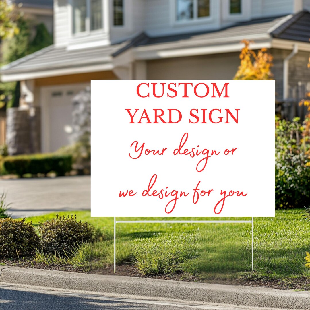 Custom Design Text Yard Sign, Personalized Yard Sign, Custom Metal Yard ...