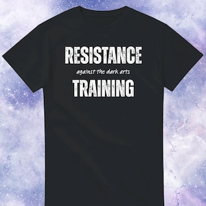 Funny Wizard Workout T-Shirt – Resistance Against the Dark Arts – Magic Fitness Tee – Geeky Gym Shirt – Harry-Inspired Wizard Fan Gift