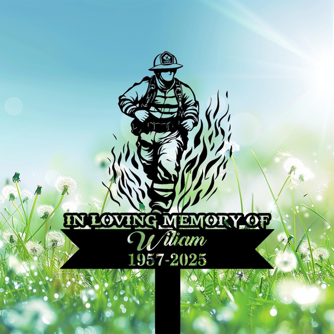 Personalized Fireman Memory Sign, Fireman Memorial Stake, Fireman Name ...