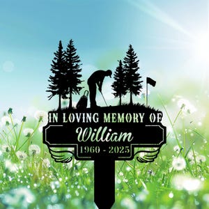 Personalized Golf Memorial Stake, Golfer Name Metal Stake, In Loving Memory Of Dad, Golfing In Heaven, Sympathy Sign,Grave Marker,Dad Loss,