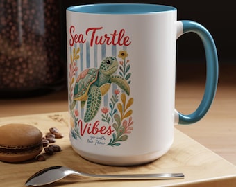 Sea Turtle Vibes Mug | Accent Coffee Mug 11oz 15oz