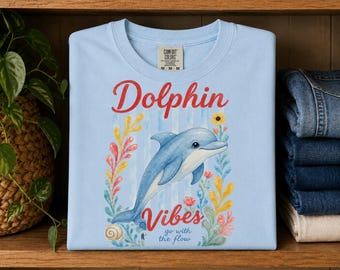 Dolphin Vibes T-shirt Comfort Colors | Watercolor Dolphin Floral Design