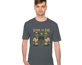 Dink or Die Performance Pickleball Shirt / Dead Mans Pickleball Club™