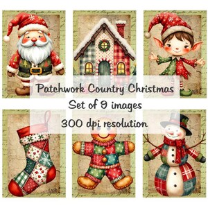 Op de afbeelding: Een verzameling van negen aquarel afbeeldingen met een patchwork kerstthema. De afbeeldingen bevatten de kerstman, een elf, een huis, een sok, een peperkoeken man en een sneeuwpop. De tekst "Patchwork Country Christmas" en "Set of 9 images" is ook zichtbaar.