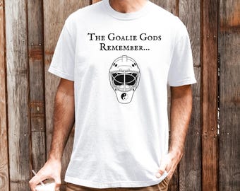 Camisa de goleiro de hóquei - "Os deuses do goleiro lembram" - Camiseta unissex Comfort Colors