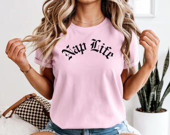 Nap Life T-Shirt - Comfort Colors Unisex