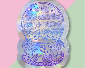 ACOTAR To The Stars And The Dreams Answered Snow Globe Officially Licensed Sarah J Mass  Rainbow Maker 5"x3" Suncatcher Window Decal