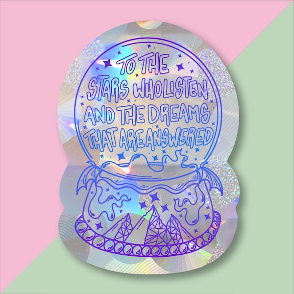 ACOTAR To The Stars And The Dreams Answered Snow Globe Officially Licensed Sarah J Mass  Rainbow Maker 5"x3" Suncatcher Window Decal