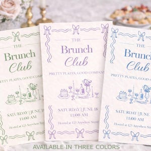 May include: Three brunch club invitations in green, purple, and blue. Each card features the text "The Brunch Club" and "Pretty Plates, Good Company." The date and time are printed below, along with an address. The cards are decorated with bows and illustrations.