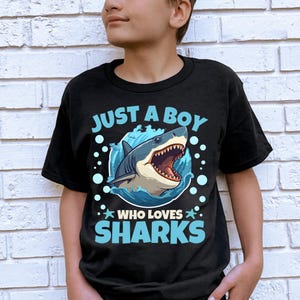 Just a Boy Who Loves Sharks PNG – Cool Ocean Shark Clipart for Kids, Sublimation Design for Boys’ Shirts, Birthday Gifts, Shark Boy T-Shirt