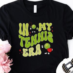 Groovy Tennis Era Shirt, In My Tennis Era Tee, Funny Tennis Ball Graphic Tee, Retro Tennis Player Shirt, Trendy Tennis Gift Tee