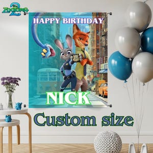 K&ouml;nnte beinhalten: Ein Zootopia-Geburtstagsbanner mit Judy Hopps und Nick Wilde. Auf dem Banner steht "Happy Birthday Nick" und "Custom size" in gr&uuml;ner Schrift. Ballons in Blau- und Graut&ouml;nen sind im Hintergrund.