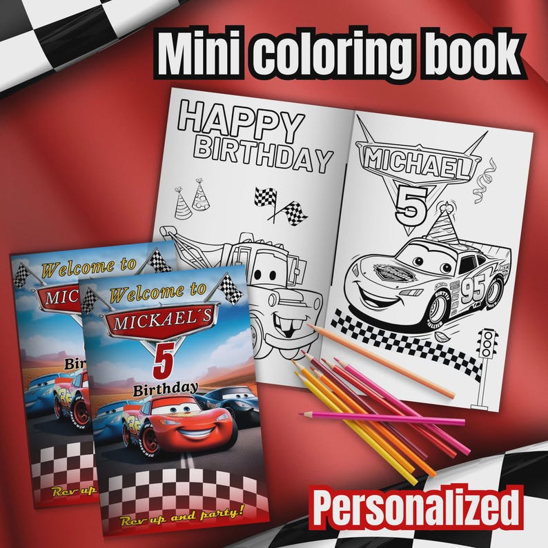 May include: A personalized mini coloring book with the text "Happy Birthday Michael 5". The cover features a race car design with the text "Welcome to Mickael's 5 Birthday". Colored pencils are included.