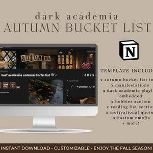 Puede incluir: Un monitor de ordenador muestra una plantilla de "lista de deseos de otoño de la academia oscura". La pantalla tiene un tema oscuro con texto e imágenes. El texto incluye "Autumn Bucket List" y "2025". La imagen también incluye el logotipo de Notion.