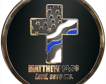 Police Officer Prayer Challenge Coin - Saint Michael Protect Us Matthew 14:30 - Thin Blue Line
