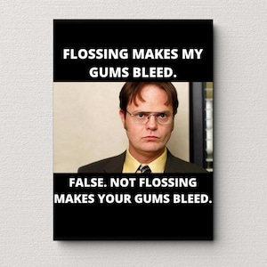 The Office dental hygiene poster, Dwight, dentist, dental, flossing, floss your teeth, dental decor, dental office wall decor