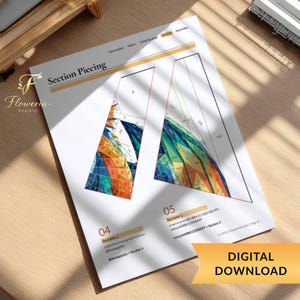 May include: A white paper document titled Section Piecing featuring two geometric shapes filled with a multicolored mosaic pattern of blue, orange, and green triangles. The page includes text labels for Section 04 and Section 05, along with a digital download banner.