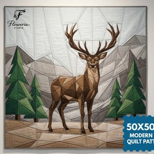 May include: A square quilt featuring a geometric deer in shades of brown standing in a landscape of green pine trees and gray mountains. The text Floweria Studio and 50X50 IN MODERN FPP QUILT PATTERN are visible on the fabric surface.