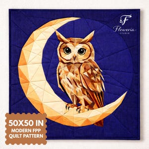 May include: A modern FPP quilt pattern featuring a geometric owl perched on a crescent moon against a dark blue background. The quilt measures 127x127 cm. The design includes the text "50X50 IN MODERN FPP QUILT PATTERN".