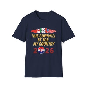USA Soccer Shirt World Cup 2026 USA Football Fan Game Day Unisex Tee Sports Apparel for Men Women Kids Gift Croatia Flag Ball T-Shirt image 13