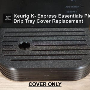 Keurig K-Express Essentials Plus Drip Tray Cover (Cover Only)