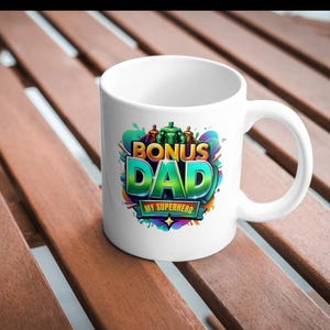 Best Bonus Dad Ever Sublimation Design – Colorful Father’s Day Gift for Stepdad | Digital PNG for Mugs, Shirts, Tumblers