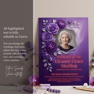 May include: A purple memorial card with a photo of an older woman, surrounded by purple roses and leaves. The card includes the text "Celebration of Life Eleanor Grace Sterling" and other details. Text on the left side says "All highlighted text is fully editable in Canva."