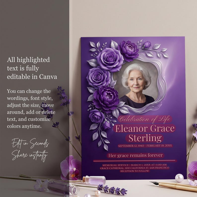 May include: A purple memorial card with a photo of an older woman, surrounded by purple roses and leaves. The card includes the text "Celebration of Life Eleanor Grace Sterling" and other details. Text on the left side says "All highlighted text is fully editable in Canva."