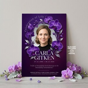 Könnte beinhalten: Ein Gedenkporträt mit dem Bild einer Frau, umgeben von lila Orchideen. Der Text enthält "Feier des Lebens", den Namen "Carla Gitken", Daten und ein Zitat. Die Worte "Elegant Orchids - Frame" sind ebenfalls sichtbar.