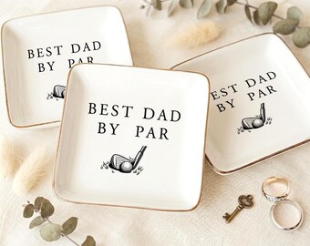 Best Dad By Par Jewelry Dish, Personalized Golf Dad Ring Dish, Custom Father’s Day Trinket Tray, Golf Gift For Dad